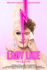 Watch Lady Like 123moviesfree