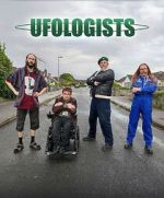 Watch Ufologists 123moviesfree