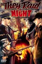 Watch They Raid by Night 123MovieFree