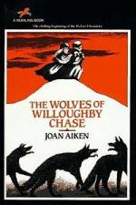 Watch The Wolves of Willoughby Chase 123MovieFree