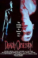 Watch Deadly Obsession 123MovieFree