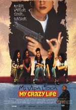 Watch Mi vida loca 123MovieFree