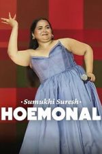 Watch Sumukhi Suresh: Hoemonal 123moviesfree