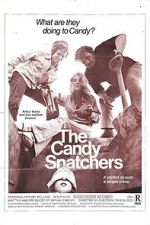 Watch The Candy Snatchers 123MovieFree