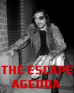 Watch The Escape Agenda 123MovieFree