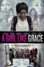 Watch A Girl Like Grace 123MovieFree