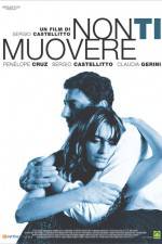 Watch Non ti muovere 123MovieFree