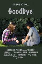 Watch Goodbye 123MovieFree
