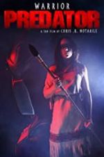 Watch Warrior: Predator 123MovieFree