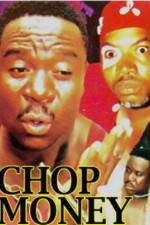 Watch Chop Money 123MovieFree