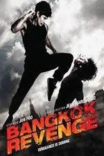 Watch Bangkok Revenge 123MovieFree