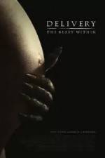 Watch Delivery The Beast Within 123MoviesFree