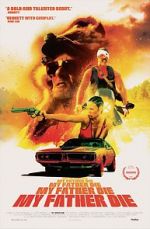 Watch My Father Die 123MovieFree
