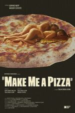 Watch Make Me a Pizza 123moviesfree