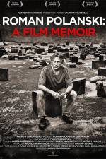 Watch Roman Polanski A Film Memoir 123MovieFree