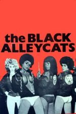 Watch The Black Alley Cats 123moviesfree