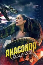 Watch Anaconda: Blood Coil 123MoviesFree