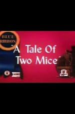 Watch Tale of Two Mice (Short 1945) 123MovieFree