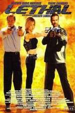 Watch Lethal 123MovieFree