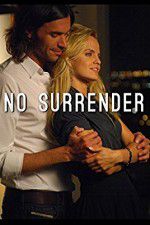 Watch No Surrender 123MovieFree