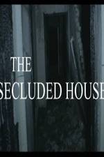 Watch The Secluded House 123MoviesFree