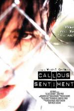 Watch Callous Sentiment 123MovieFree