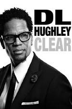 Watch D.L. Hughley: Clear 123MovieFree