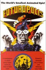 Watch Futuropolis 123MovieFree
