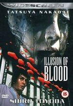 Watch Illusion of Blood 123moviesfree