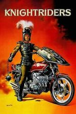 Watch Knightriders 123moviesfree