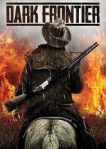 Watch Dark Frontier 123MovieFree