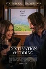 Watch Destination Wedding 123MovieFree