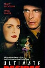 Watch Ultimate Desires 123MovieFree