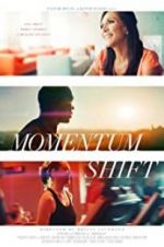 Watch Momentum Shift 123MovieFree