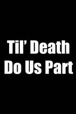 Watch Til Death Do Us Part 123MovieFree