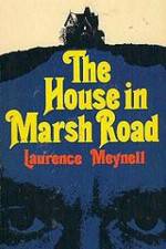 Watch The House in Marsh Road 123MovieFree