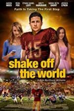 Watch Shake Off the World 123MovieFree
