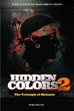 Watch Hidden Colors 2: The Triumph of Melanin 123moviesfree