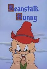 Watch Beanstalk Bunny (Short 1955) 123MoviesFree