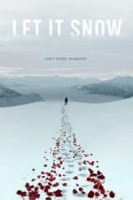 Watch Let It Snow 123MovieFree