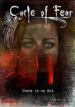Watch Cycle of Fear: There Is No End 123moviesfree