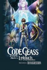 Watch Code Geass: Lelouch of the Rebellion - Transgression 123MovieFree