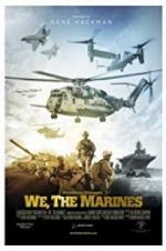 Watch We, the Marines 123MovieFree