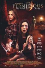 Watch Pernicious 123MoviesFree