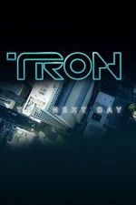 Watch Tron: The Next Day 123MovieFree