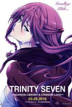 Watch Trinity Seven: The Movie 2 - Heavens Library & Crimson Lord 123MoviesFree