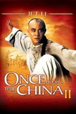 Watch Once Upon a Time in China II 123MoviesFree