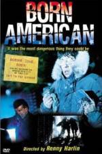 Watch Born American 123MovieFree