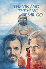 Watch The Yin and the Yang of Mr. Go 123moviesfree