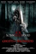Watch Robin Hood Ghosts of Sherwood 123MovieFree